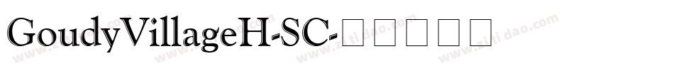 GoudyVillageH-SC字体转换