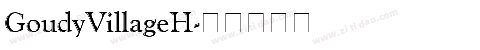 GoudyVillageH字体转换