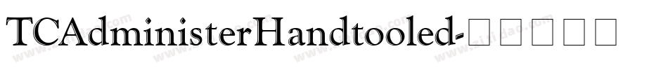 TCAdministerHandtooled字体转换
