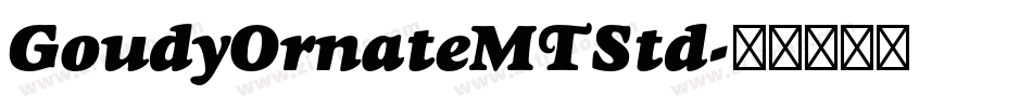GoudyOrnateMTStd字体转换