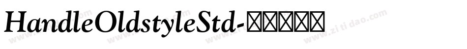 HandleOldstyleStd字体转换