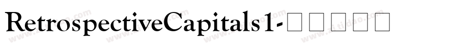 RetrospectiveCapitals1字体转换
