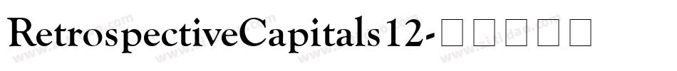 RetrospectiveCapitals12字体转换