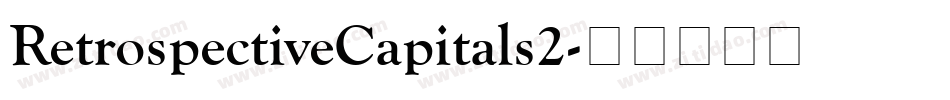 RetrospectiveCapitals2字体转换