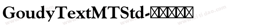 GoudyTextMTStd字体转换