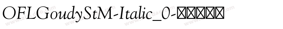 OFLGoudyStM-Italic_0字体转换