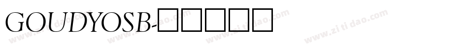 GOUDYOSB字体转换