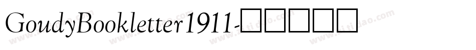 GoudyBookletter1911字体转换