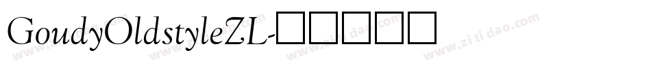 GoudyOldstyleZL字体转换