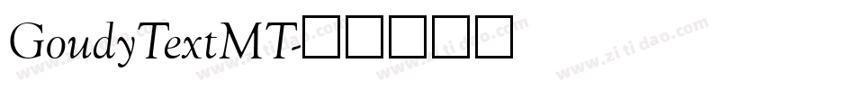 GoudyTextMT字体转换