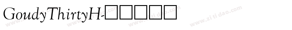 GoudyThirtyH字体转换