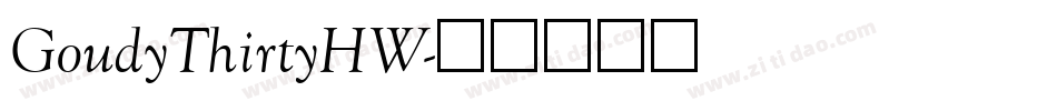 GoudyThirtyHW字体转换