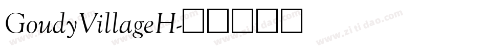 GoudyVillageH字体转换