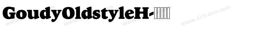 GoudyOldstyleH字体转换