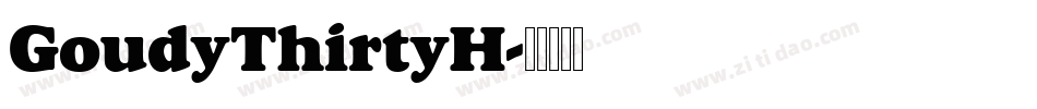 GoudyThirtyH字体转换