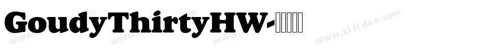 GoudyThirtyHW字体转换