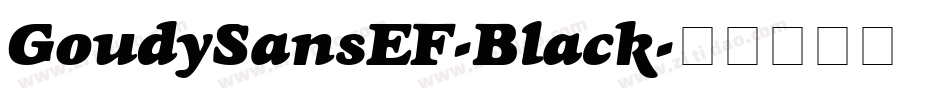 GoudySansEF-Black字体转换