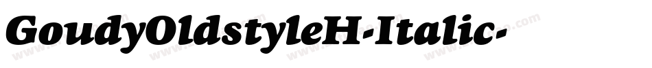 GoudyOldstyleH-Italic字体转换