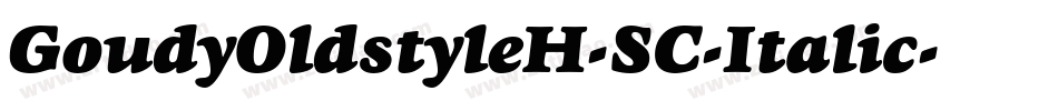 GoudyOldstyleH-SC-Italic字体转换