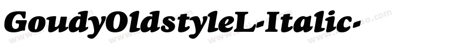 GoudyOldstyleL-Italic字体转换