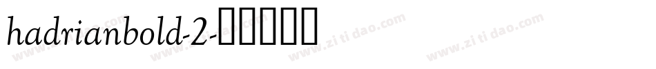 hadrianbold-2字体转换