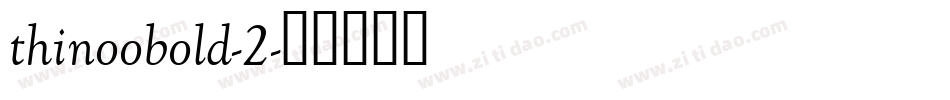 thinoobold-2字体转换