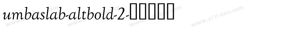 umbaslab-altbold-2字体转换