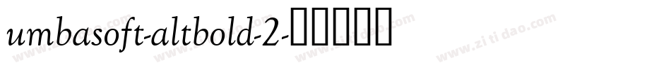 umbasoft-altbold-2字体转换