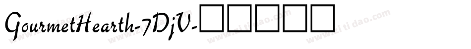 GourmetHearth-7DjV字体转换