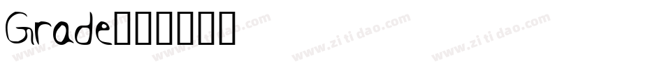 Grade字体转换