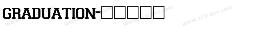 graduation字体转换