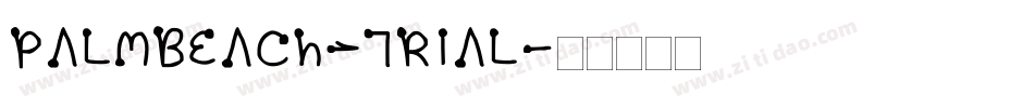 PalmBeach_Trial字体转换