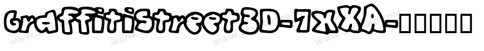 GraffitiStreet3D-7xXA字体转换