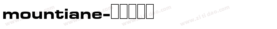 mountiane字体转换