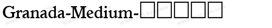 Granada-Medium字体转换