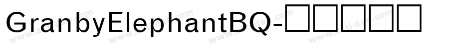 GranbyElephantBQ字体转换