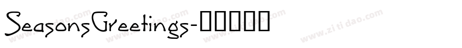 SeasonsGreetings字体转换