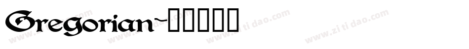 Gregorian字体转换