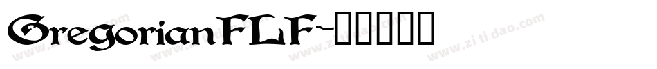 GregorianFLF字体转换