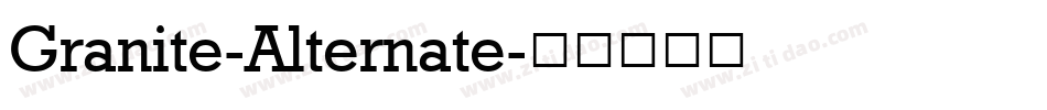 Granite-Alternate字体转换