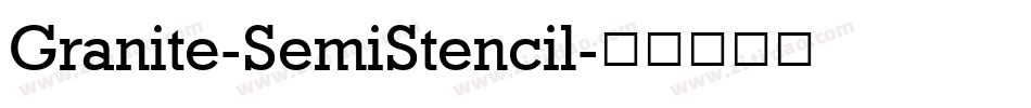 Granite-SemiStencil字体转换