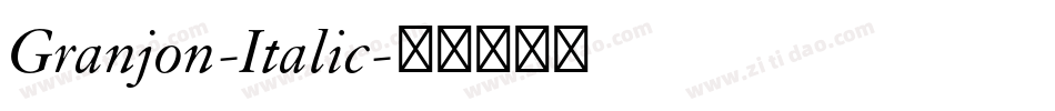 Granjon-Italic字体转换