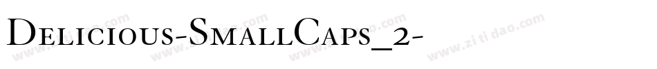 Delicious-SmallCaps_2字体转换