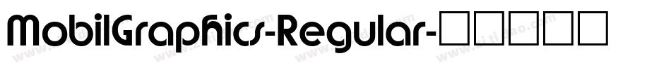 MobilGraphics-Regular字体转换