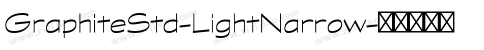 GraphiteStd-LightNarrow字体转换