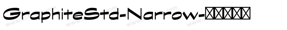 GraphiteStd-Narrow字体转换