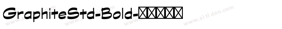 GraphiteStd-Bold字体转换