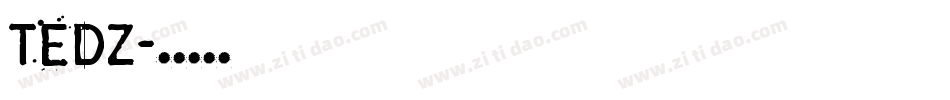 Tedz字体转换