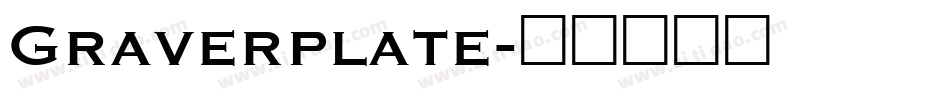 Graverplate字体转换