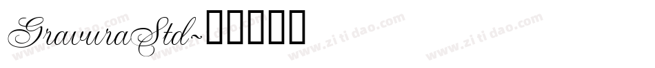 GravuraStd字体转换